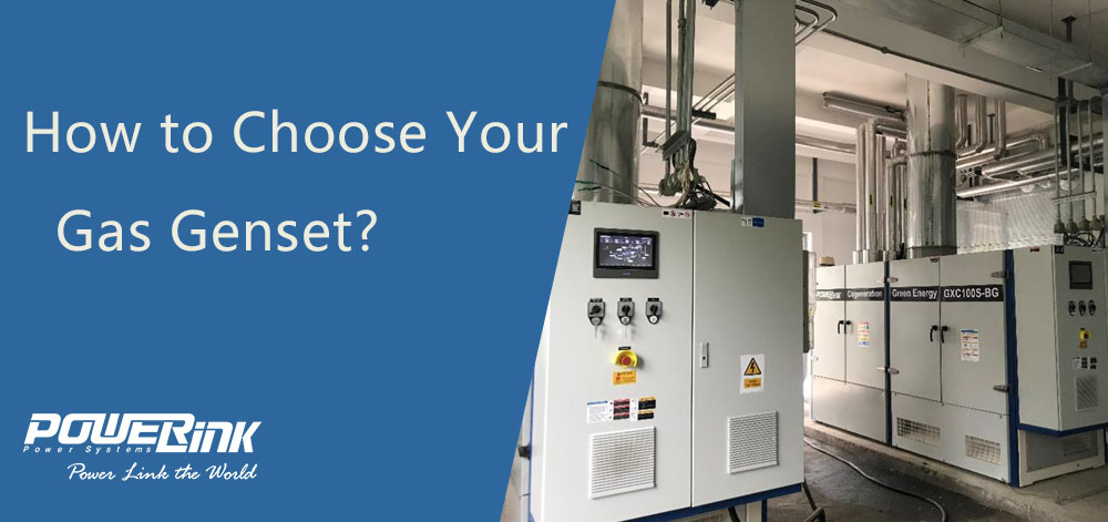 How to Choose Your Gas Genset